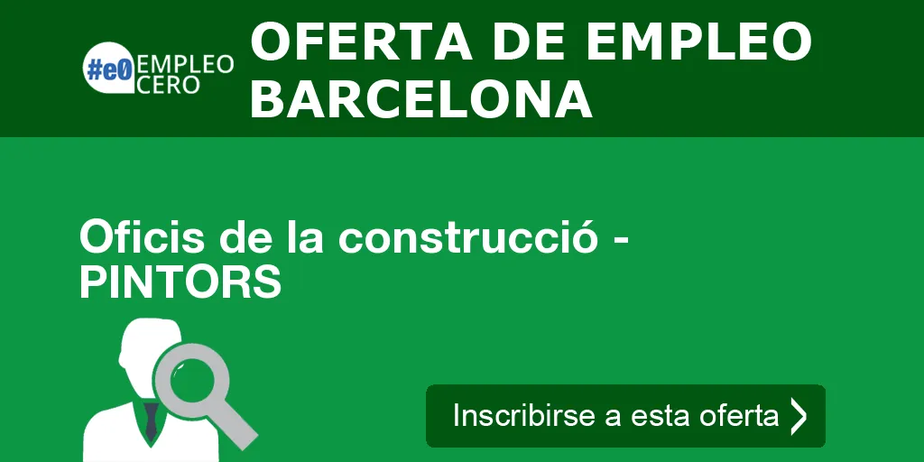 Oficis de la construcció - PINTORS Oficis de la construcció - PINTORS