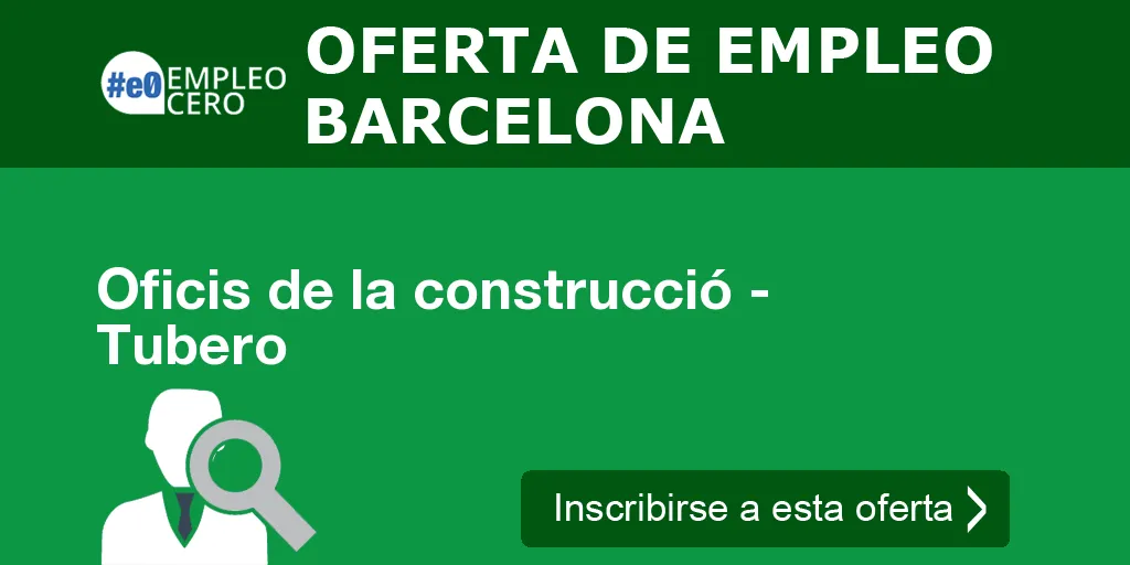 Oficis de la construcció - Tubero Oficis de la construcció - Tubero