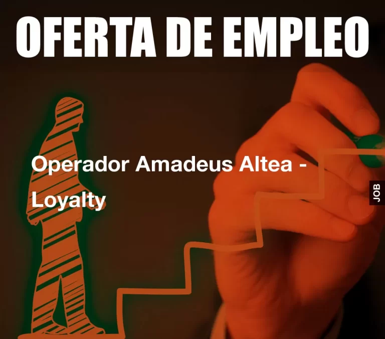 Operador Amadeus Altea – Loyalty