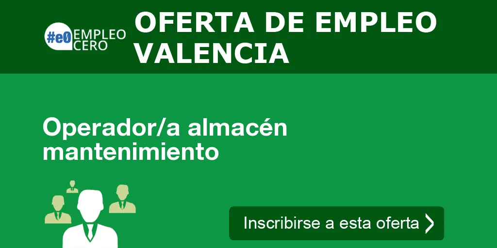 Operador/a almacén mantenimiento Operador/a almacén mantenimiento
