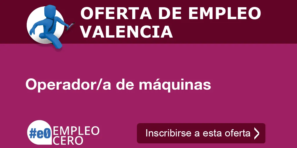 Operador/a de máquinas