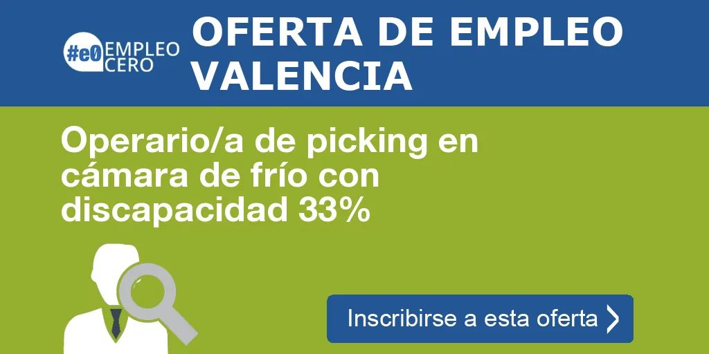 Operario/a de picking en cámara de frío con discapacidad 33% Operario/a de picking en cámara de frío con discapacidad 33%
