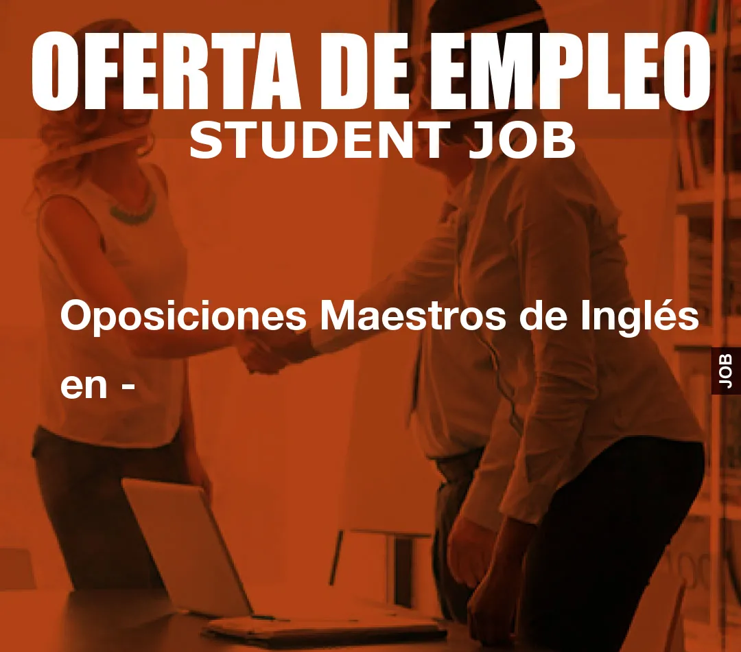 Oposiciones Maestros de Ingl