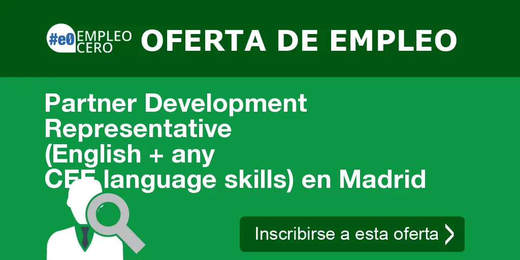 Partner Development Representative (English + any CEE language skills) en Madrid