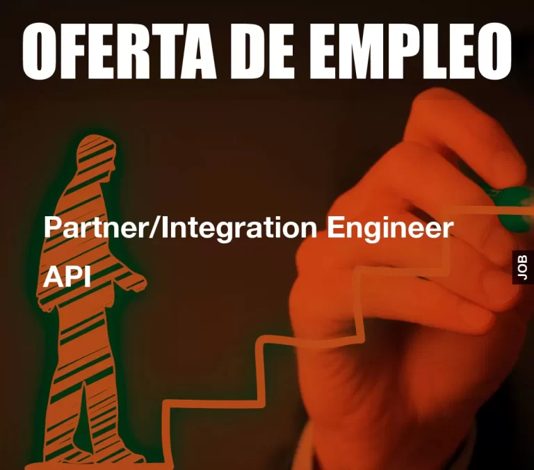 Partner/Integration Engineer API