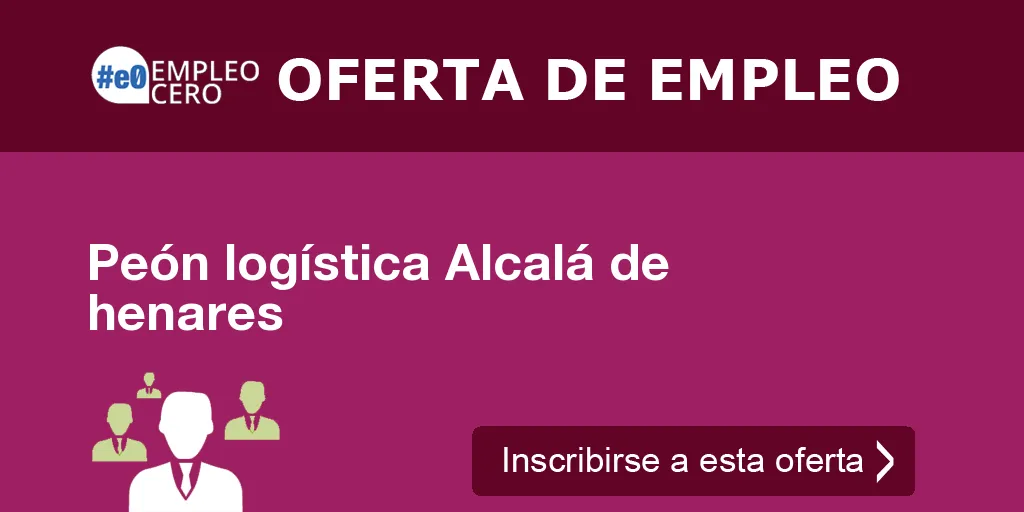 Peón logística Alcalá de henares