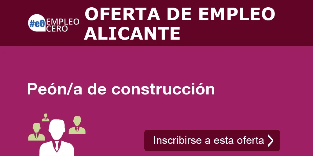 Peón/a de construcción Peón/a de construcción