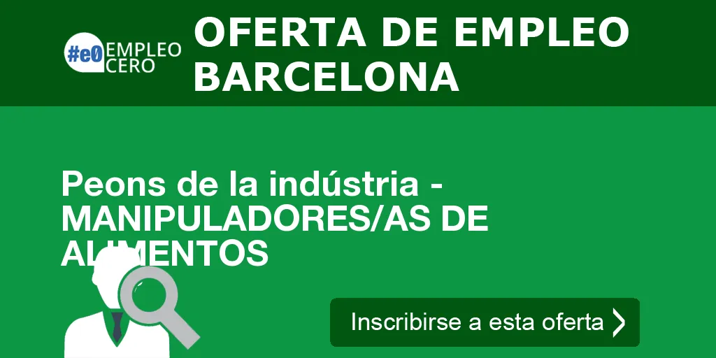 Peons de la indústria - MANIPULADORES/AS DE ALIMENTOS Peons de la indústria - MANIPULADORES/AS DE ALIMENTOS