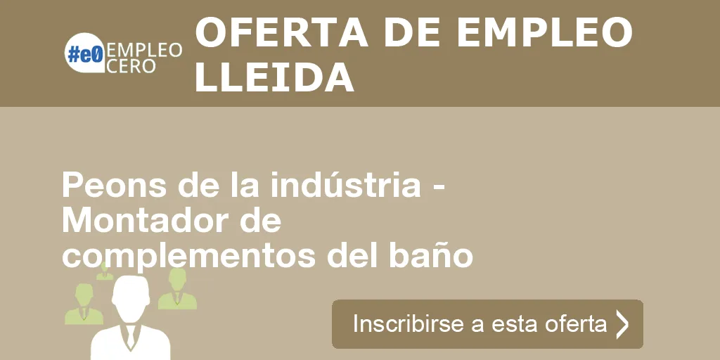 Peons de la indústria - Montador de complementos del baño Peons de la indústria - Montador de complementos del baño