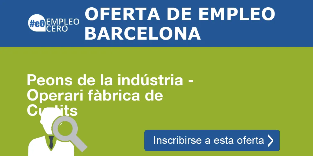 Peons de la indústria - Operari fàbrica de Curtits Peons de la indústria - Operari fàbrica de Curtits