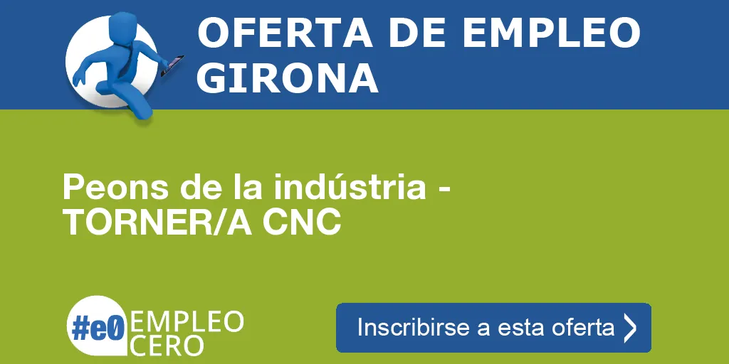 Peons de la indústria - TORNER/A CNC