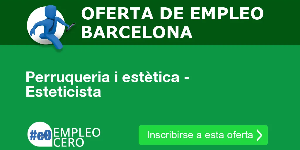 Perruqueria i estètica - Esteticista Perruqueria i estètica - Esteticista