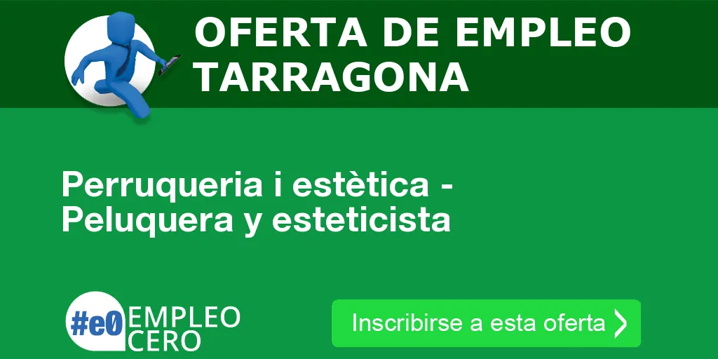 Perruqueria i estètica - Peluquera y esteticista