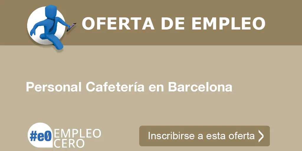 Personal Cafetería en Barcelona