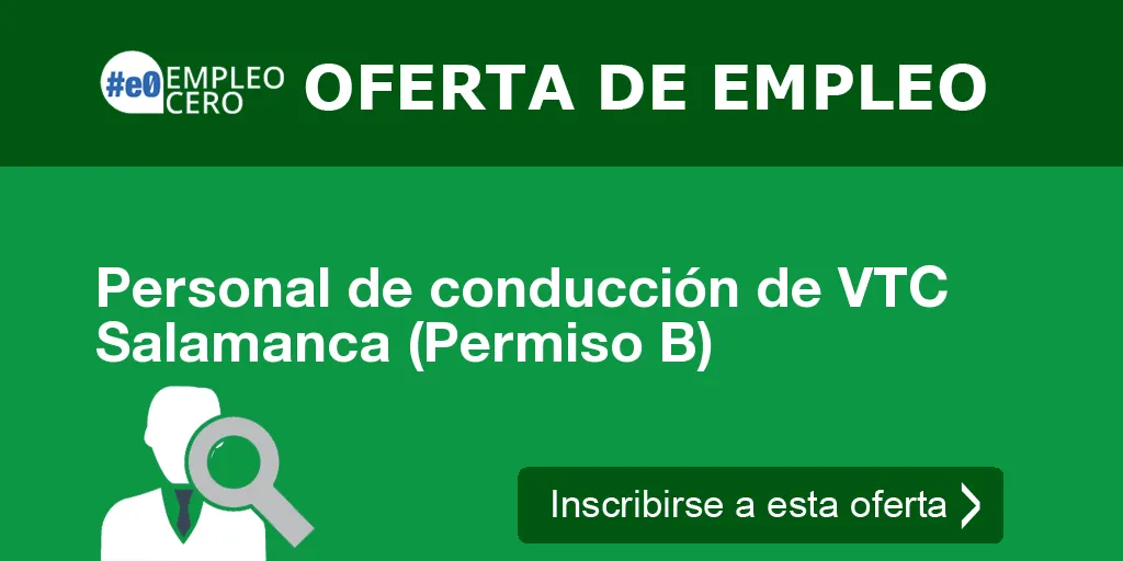 Personal de conducción de VTC Salamanca (Permiso B)