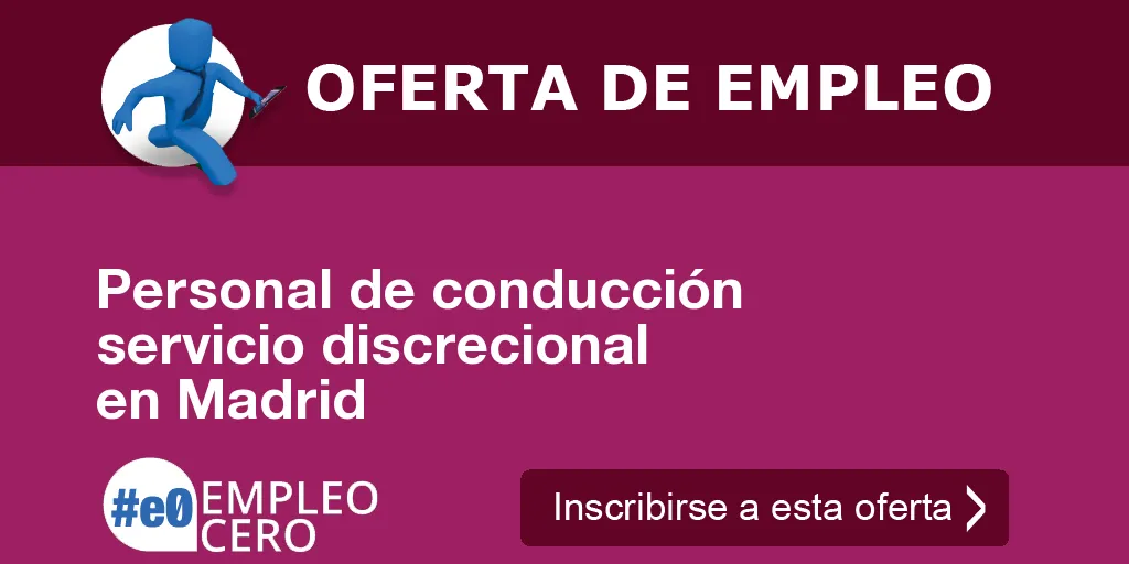 Personal de conducción servicio discrecional en Madrid Personal de conducción servicio discrecional en Madrid