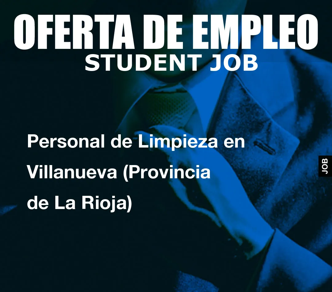 Personal de Limpieza en Villanueva (Provincia de La Rioja)