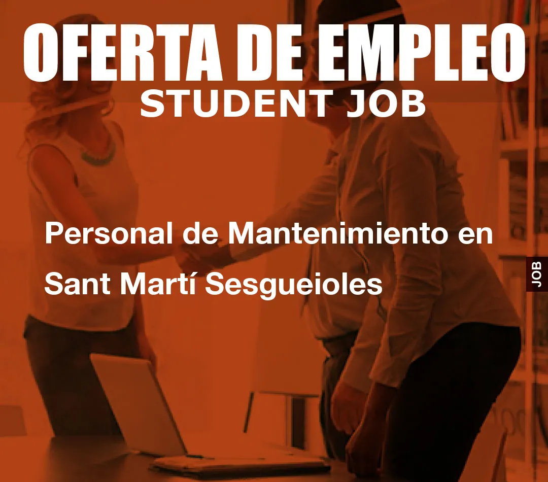 Personal de Mantenimiento en Sant Mart