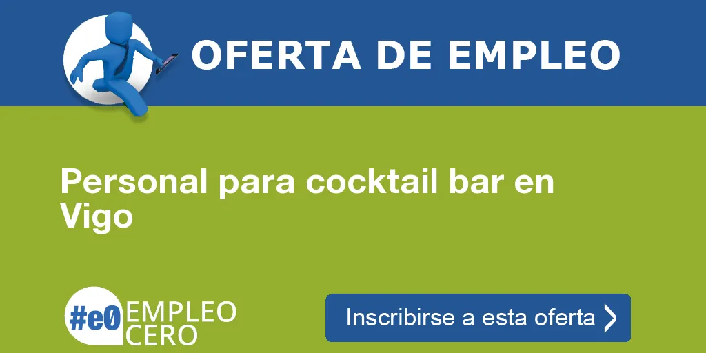 Personal para cocktail bar en Vigo Personal para cocktail bar en Vigo