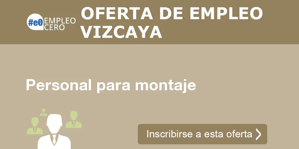 Personal para montaje Personal para montaje
