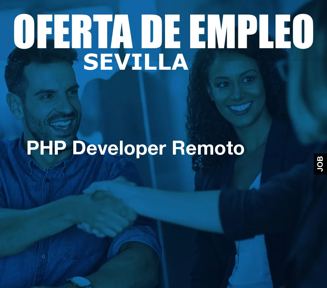 PHP Developer Remoto PHP Developer Remoto