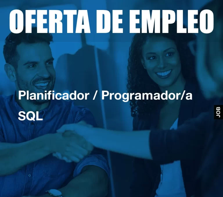 Planificador / Programador/a SQL