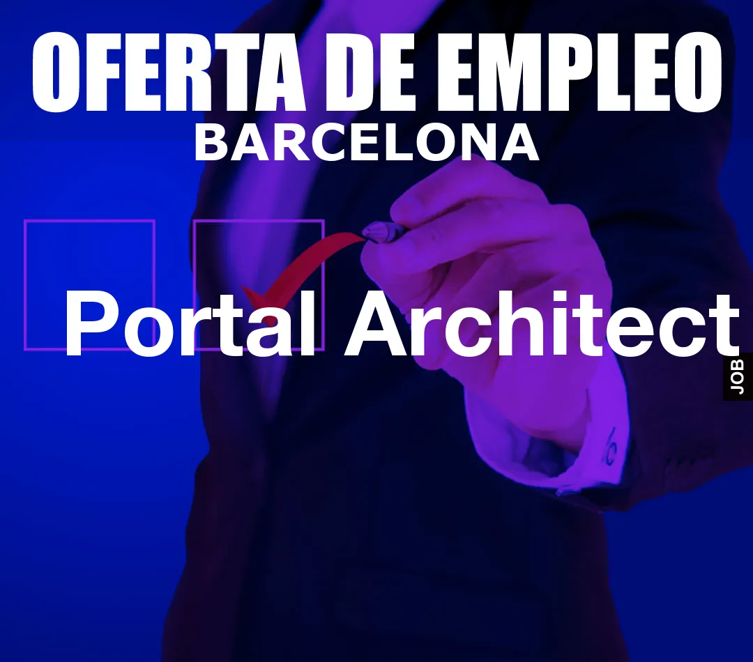 Portal Architect Portal Architect