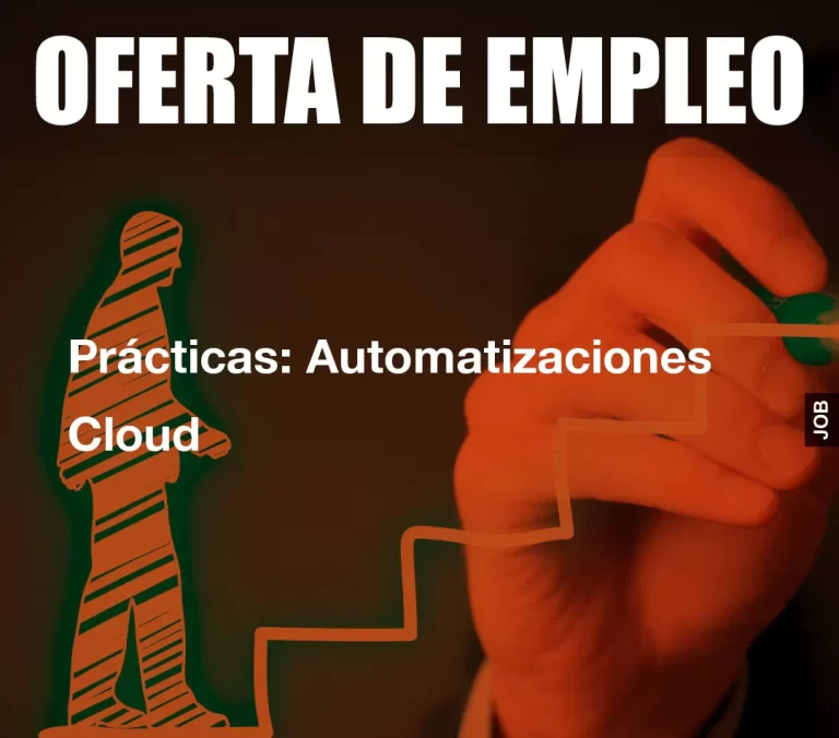 Prácticas: Automatizaciones Cloud