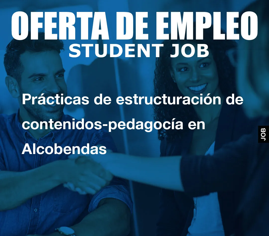 Prácticas de estructuración de contenidos-pedagocía en Alcobendas