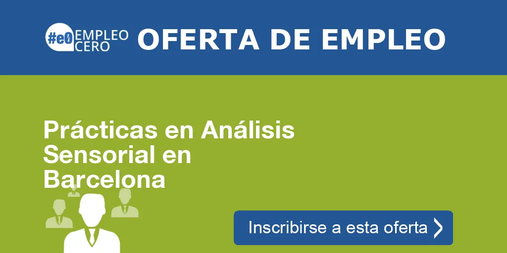 Prácticas en Análisis Sensorial en Barcelona