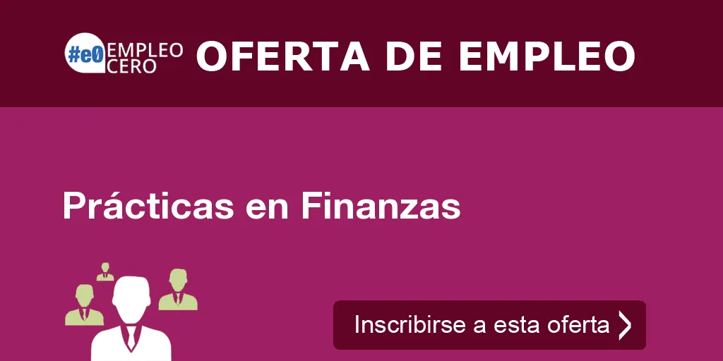 Prácticas en Finanzas Prácticas en Finanzas
