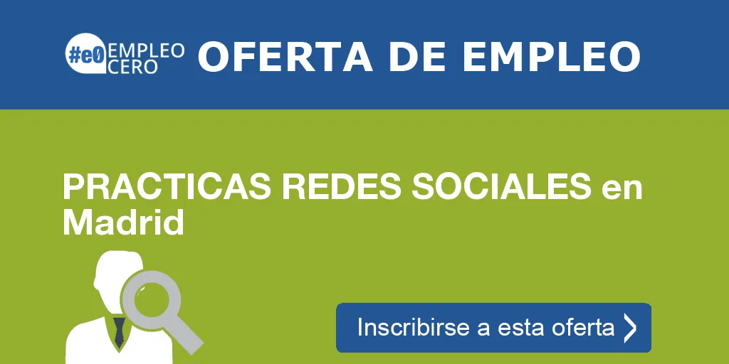 PRACTICAS REDES SOCIALES en Madrid PRACTICAS REDES SOCIALES en Madrid
