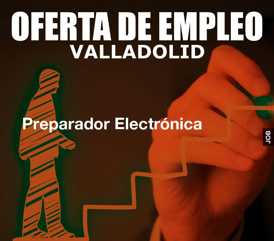 Preparador Electrónica