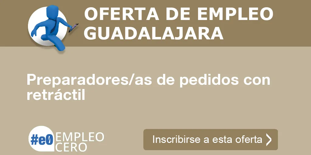 Preparadores/as de pedidos con retráctil Preparadores/as de pedidos con retráctil