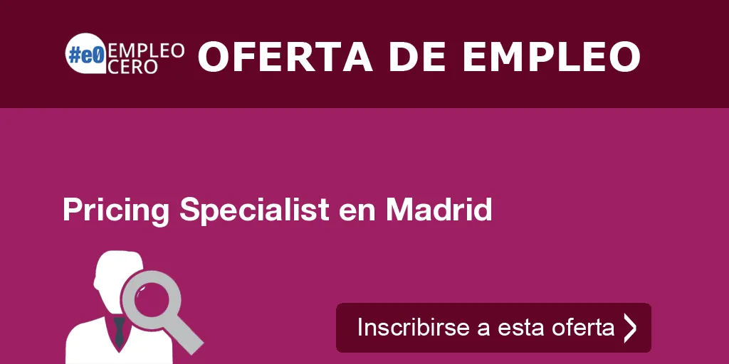 Pricing Specialist en Madrid