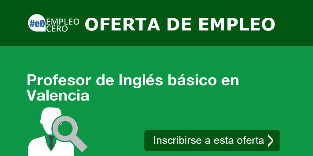 Profesor de Inglés básico en Valencia Profesor de Inglés básico en Valencia