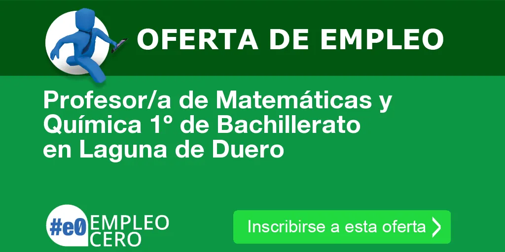 Profesor/a de Matemáticas y Química 1º de Bachillerato en Laguna de Duero Profesor/a de Matemáticas y Química 1º de Bachillerato en Laguna de Duero