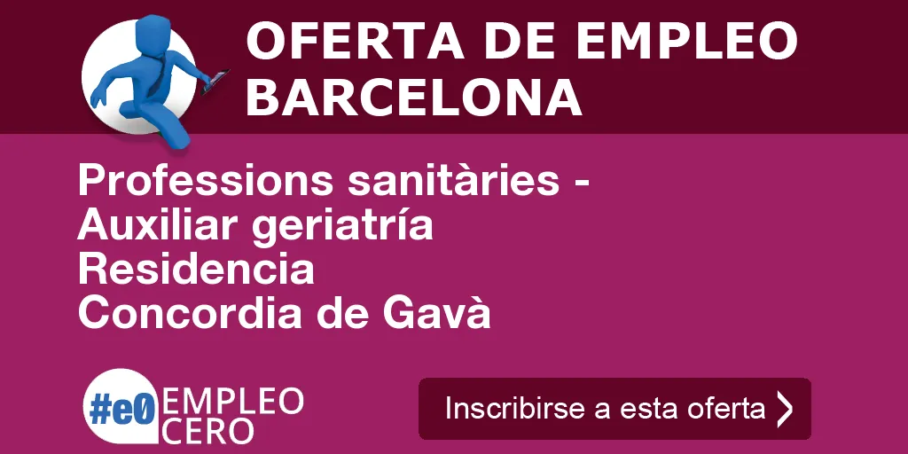 Professions sanitàries - Auxiliar geriatría Residencia Concordia de Gavà Professions sanitàries - Auxiliar geriatría Residencia Concordia de Gavà