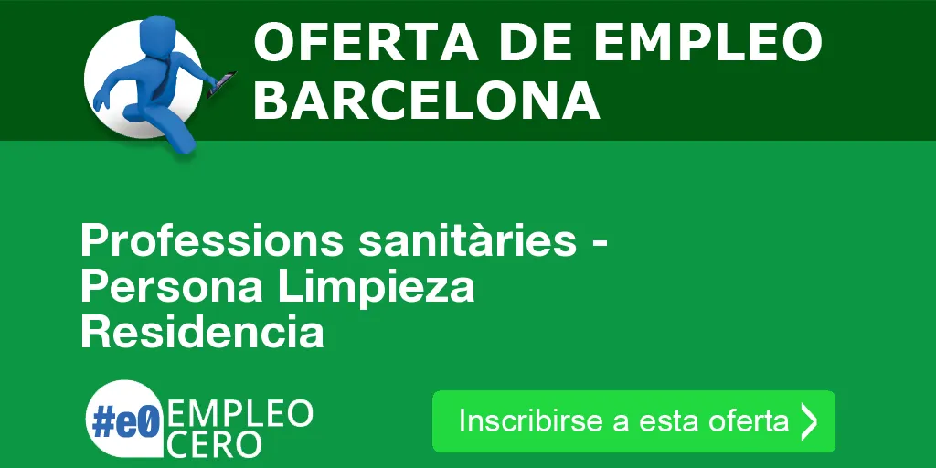 Professions sanitàries - Persona Limpieza Residencia Professions sanitàries - Persona Limpieza Residencia