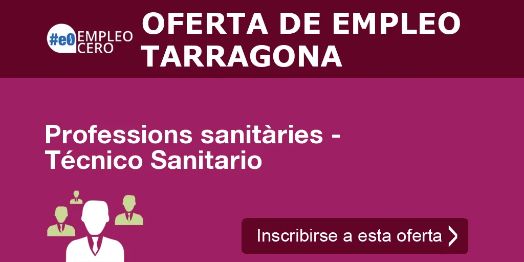 Professions sanitàries - Técnico Sanitario Professions sanitàries - Técnico Sanitario