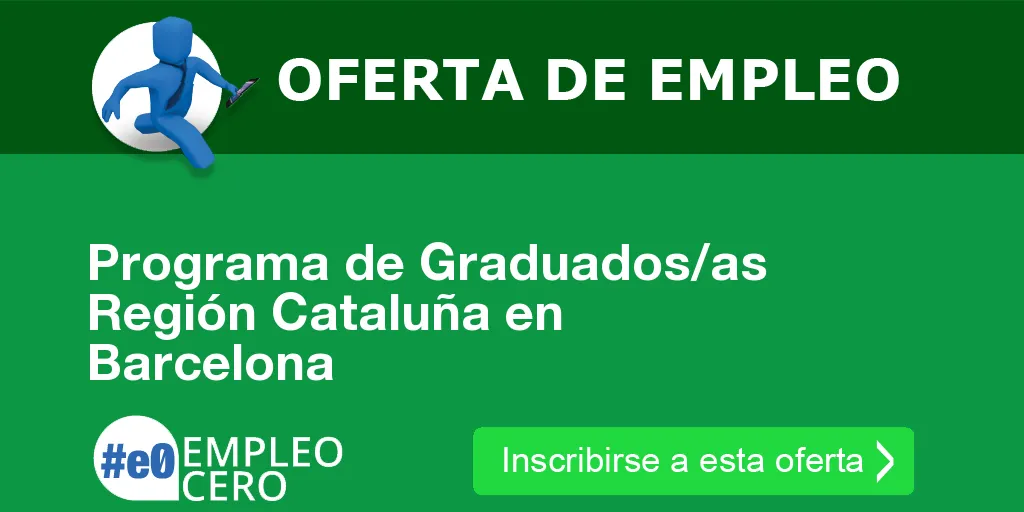 Programa de Graduados/as Región Cataluña en Barcelona