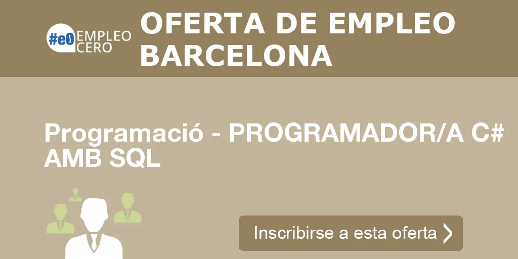 Programació - PROGRAMADOR/A C# AMB SQL