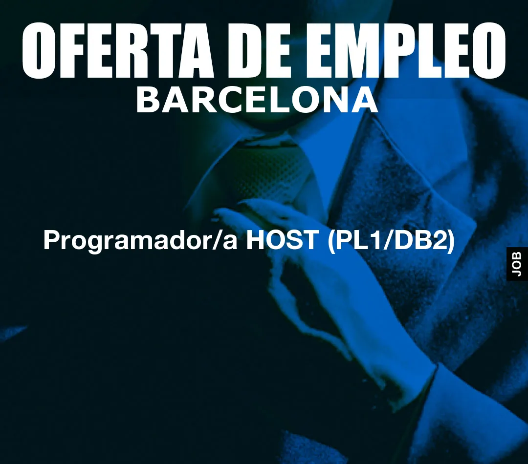 Programador/a HOST (PL1/DB2)