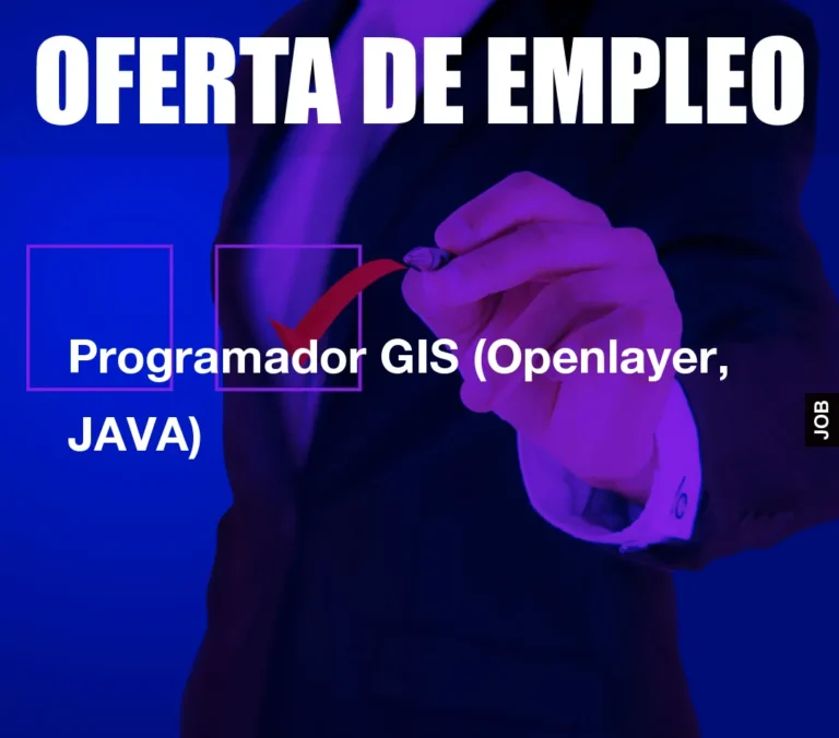 Programador GIS (Openlayer, JAVA)