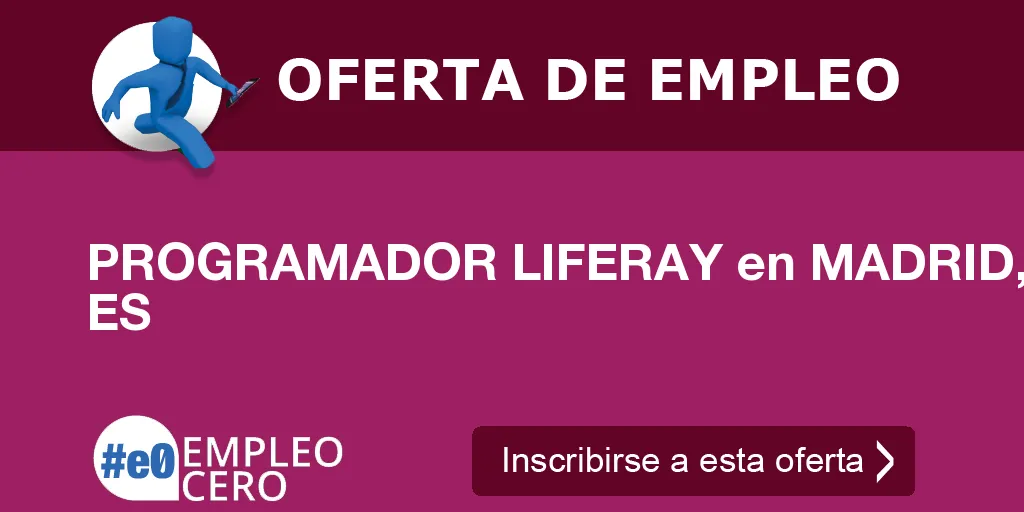 PROGRAMADOR LIFERAY en MADRID, ES