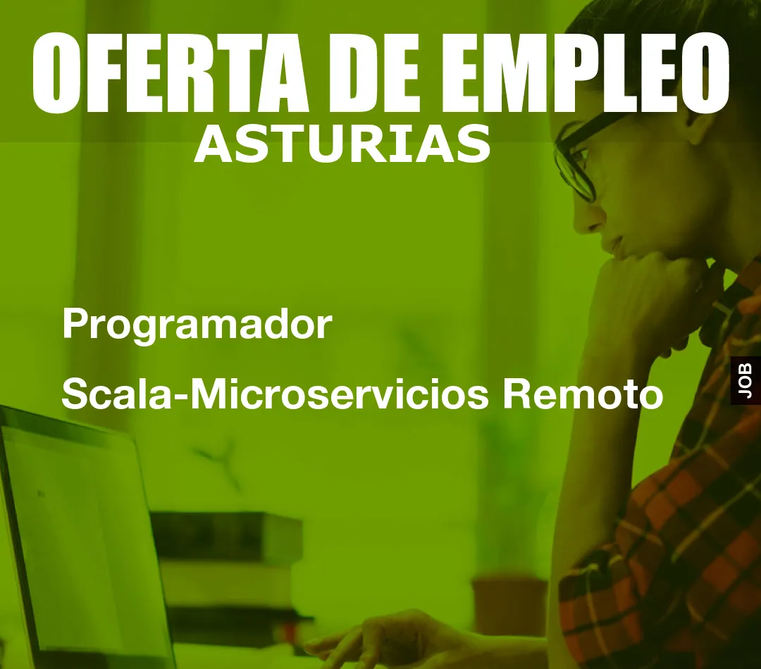 Programador Scala-Microservicios Remoto
