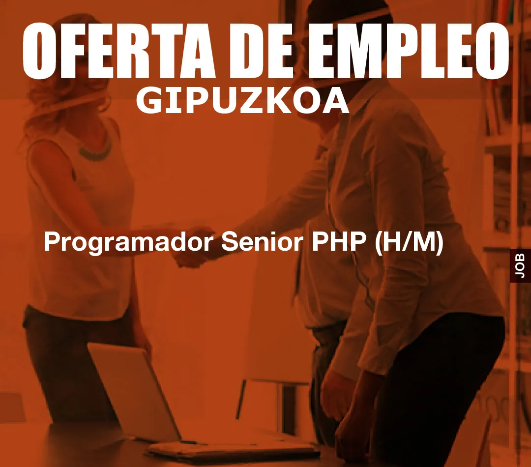 Programador Senior PHP (H/M)