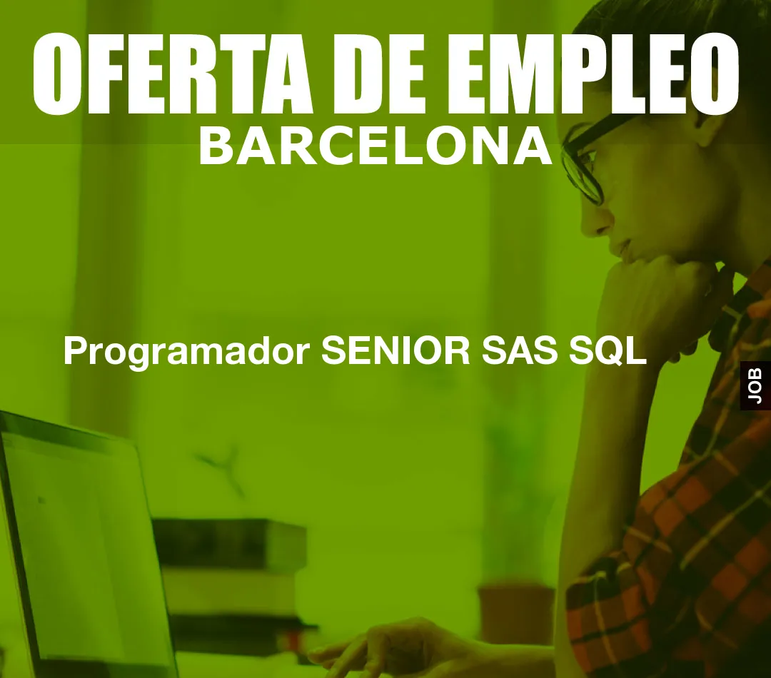 Programador SENIOR SAS SQL