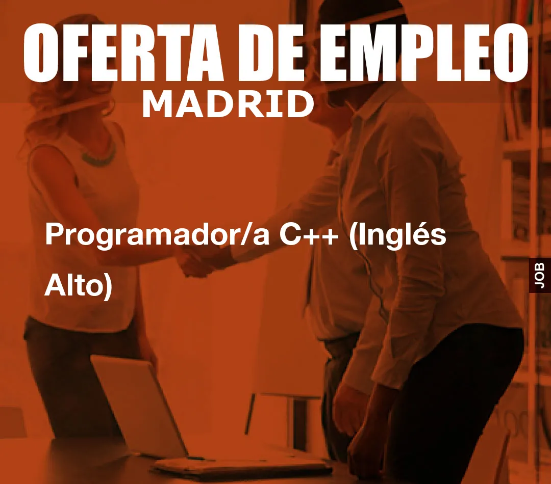 Programador/a C++ (Inglés Alto)