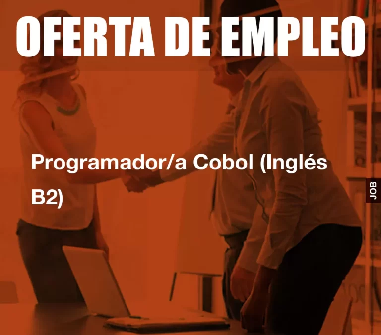 Programador/a Cobol (Inglés B2)